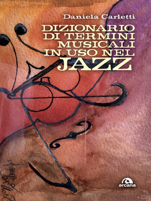 cover image of Dizionario di termini musicali in uso nel jazz